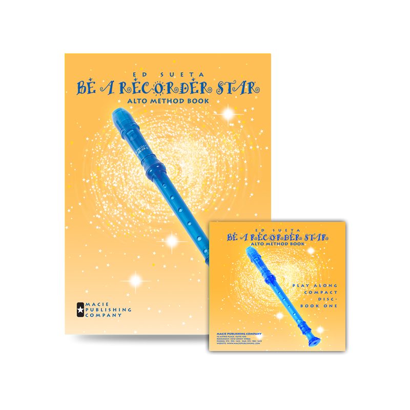 Be A Recorder Star&reg; Alto Recorder Method Book One And Play-Along Compact Disc Combo (Transposed)