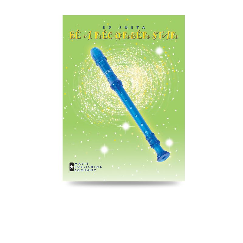 Be A Recorder Star® Method Book One – German