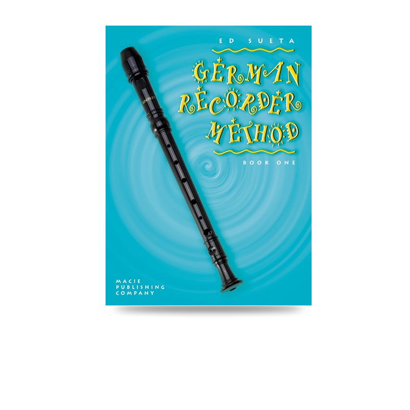 Ed Sueta Recorder Method Book One - German