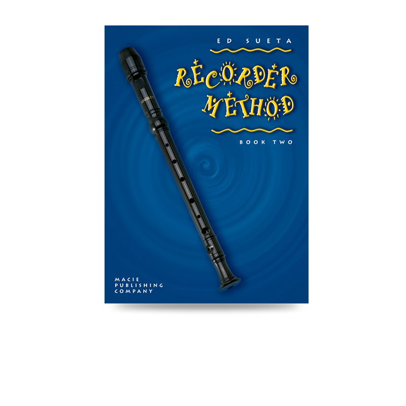 Ed Sueta Recorder Method Book Two