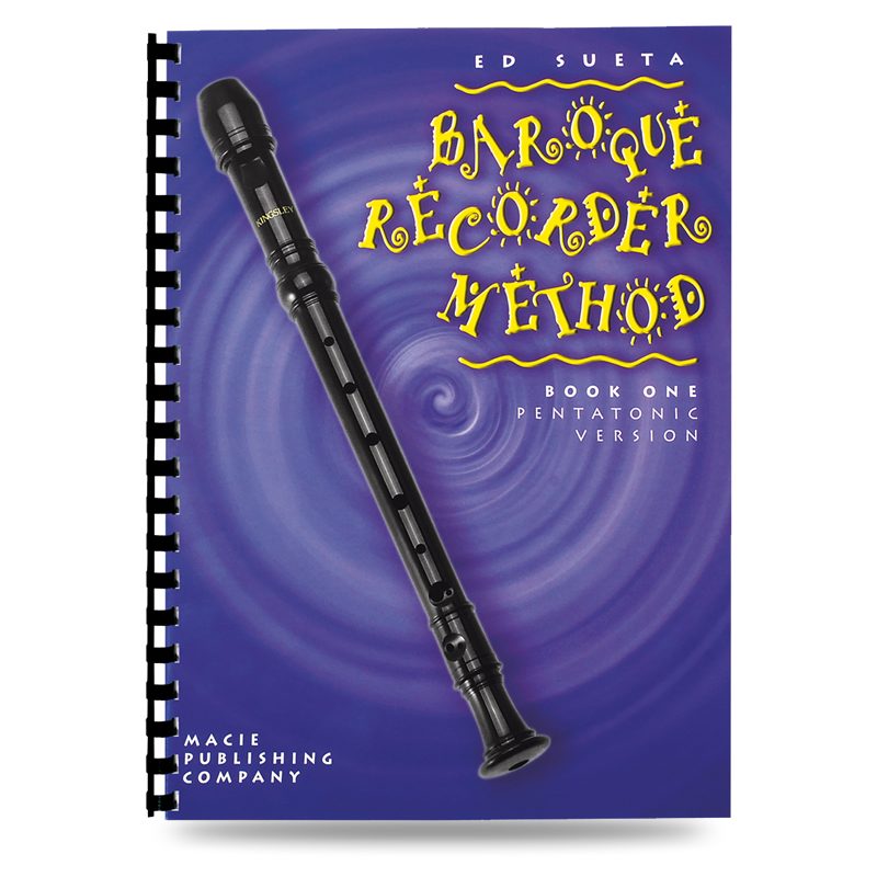 Ed Sueta Recorder Method Teacher's Manual - Baroque Pentatonic
