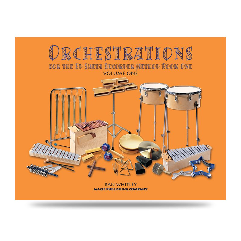 Orchestrations Book One Volume One For The Ed Sueta Recorder Method - German