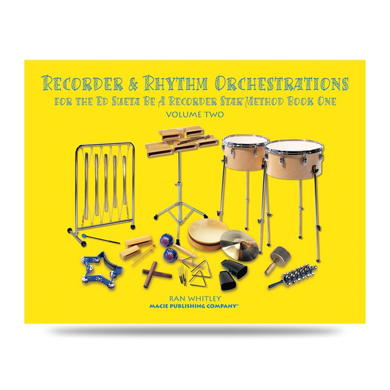 Recorder And Rhythm Orchestrations Book One Volume Two For Be A Recorder Star&reg; - Baroque